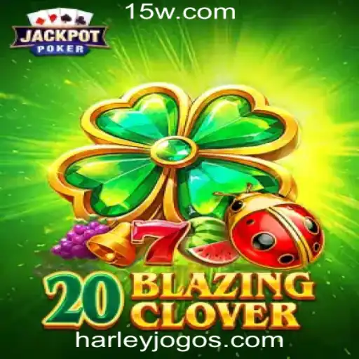 Explorando o Mundo do Jogo 20BlazingClover na Harley Plataforma de Jogos